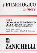 Letimologico minore. Dizionario etimologico della lingua italiana