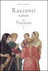 Racconti italiani del Trecento 1